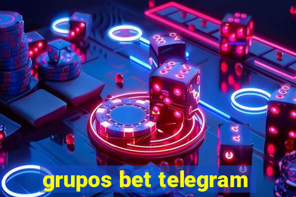 grupos bet telegram