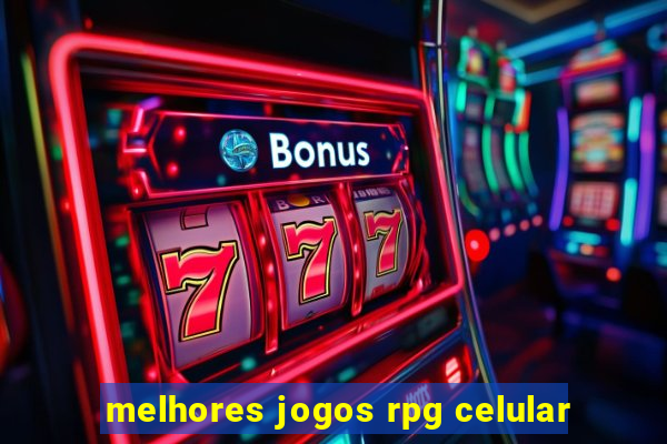 melhores jogos rpg celular