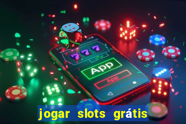 jogar slots grátis fortune tiger