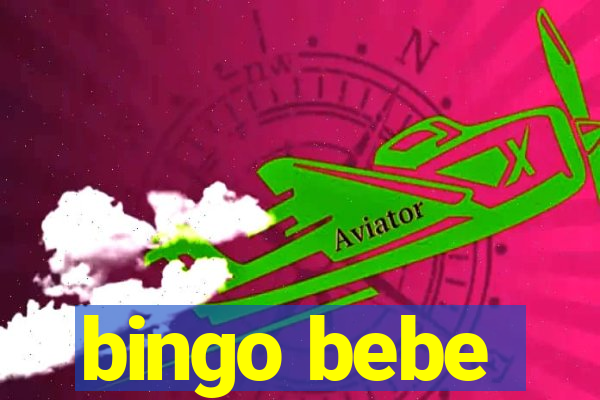 bingo bebe