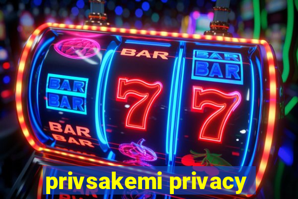 privsakemi privacy