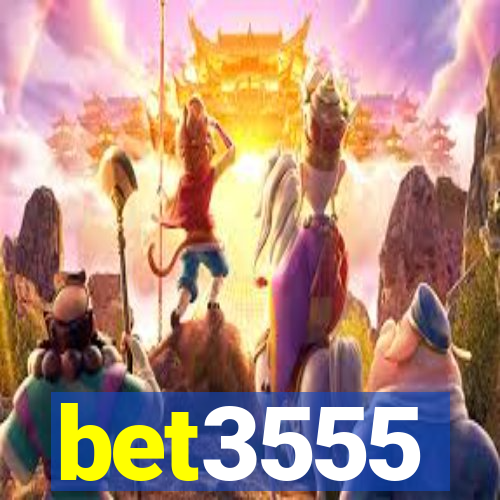 bet3555