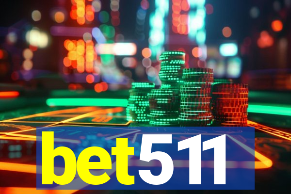 bet511