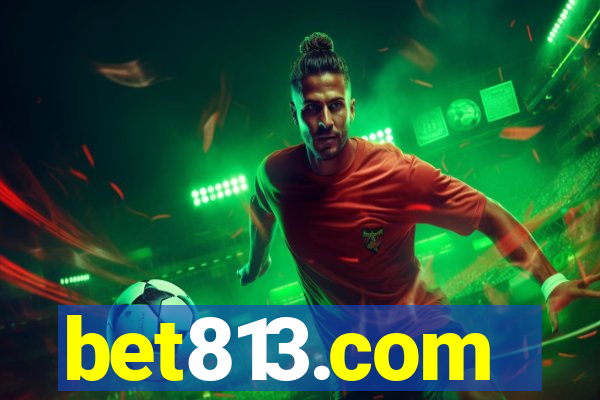 bet813.com