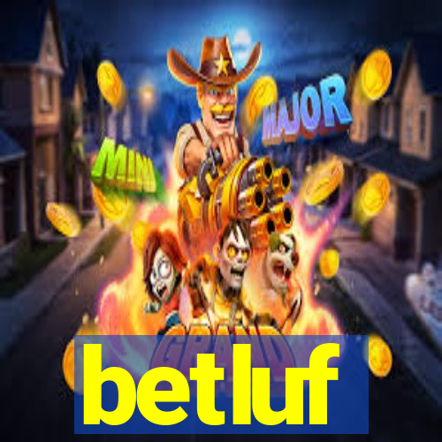 betluf