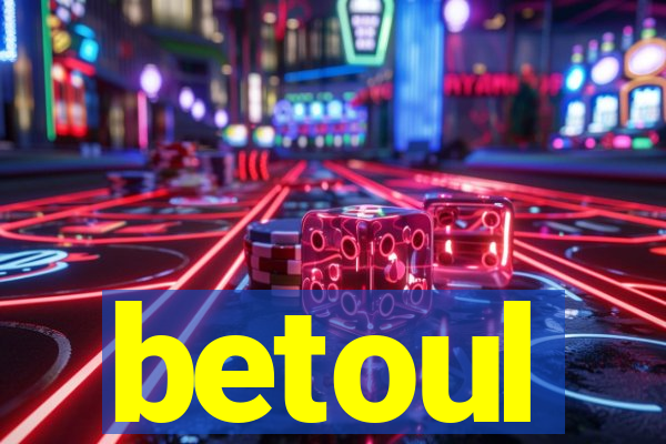 betoul