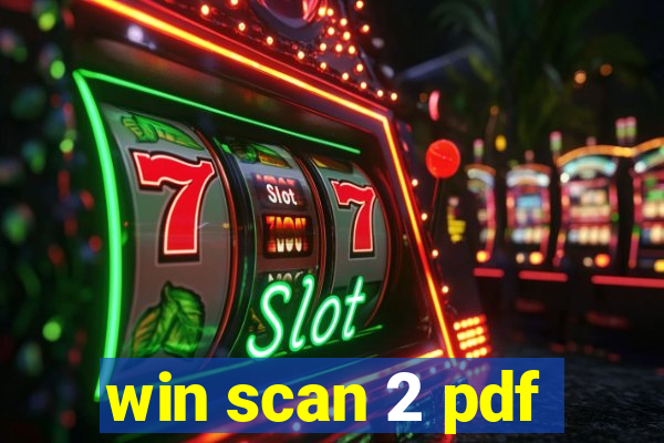 win scan 2 pdf