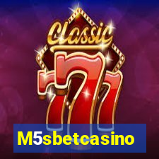 M5sbetcasino