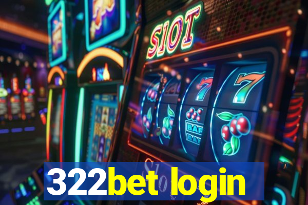 322bet login