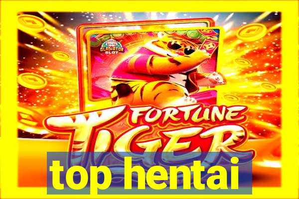 top hentai