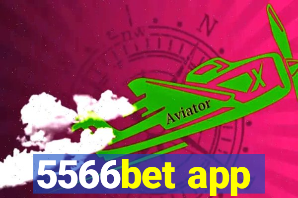 5566bet app