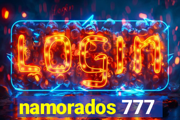 namorados 777