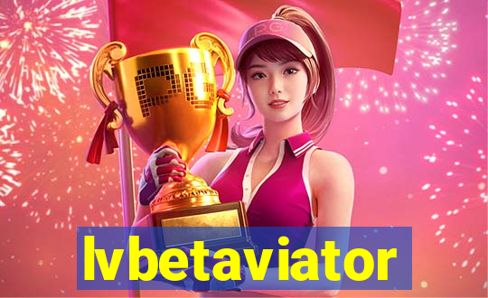 lvbetaviator