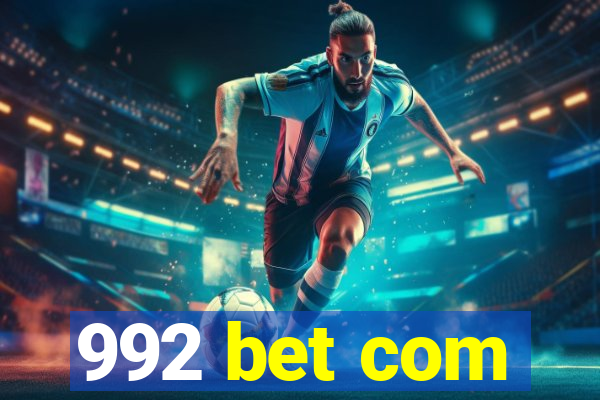 992 bet com