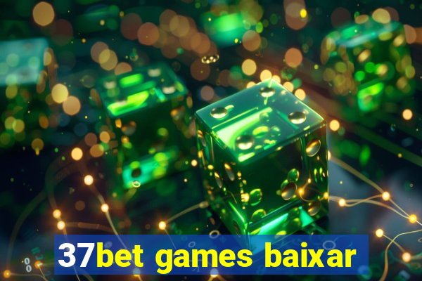 37bet games baixar