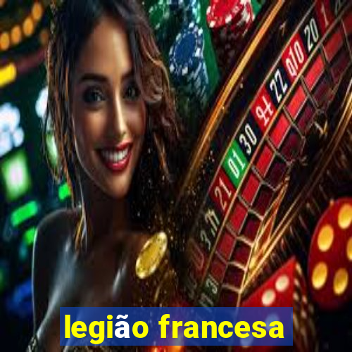 legião francesa