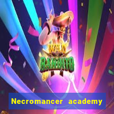 Necromancer academy and the genius summoner 63