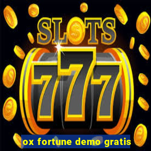 ox fortune demo gratis