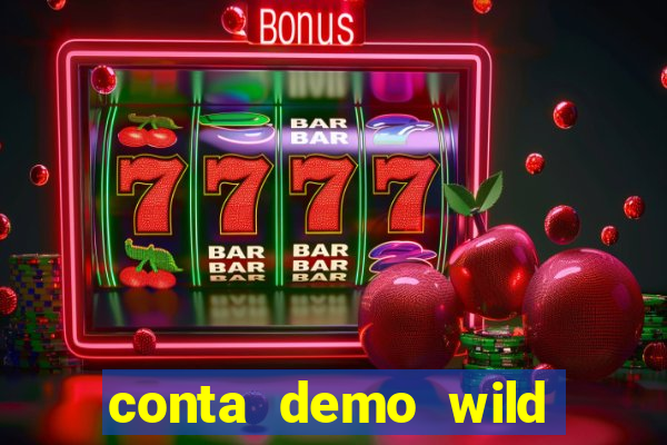 conta demo wild bounty showdown