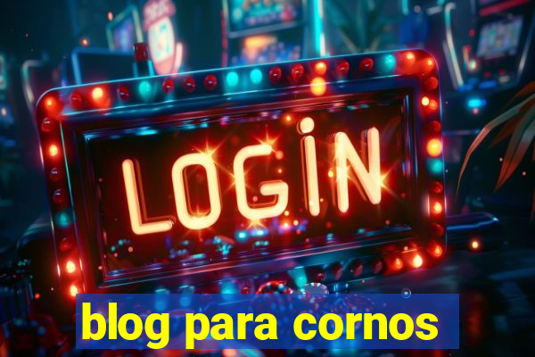 blog para cornos