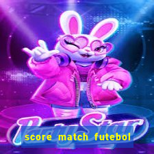 score match futebol pvp dinheiro infinito