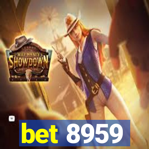 bet 8959