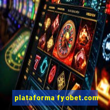 plataforma fyobet.com