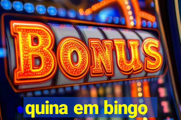 quina em bingo