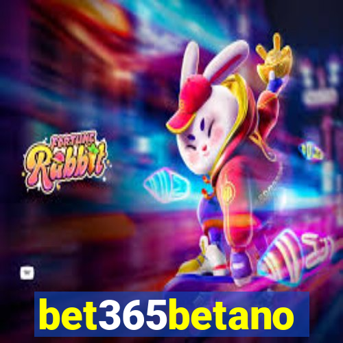 bet365betano