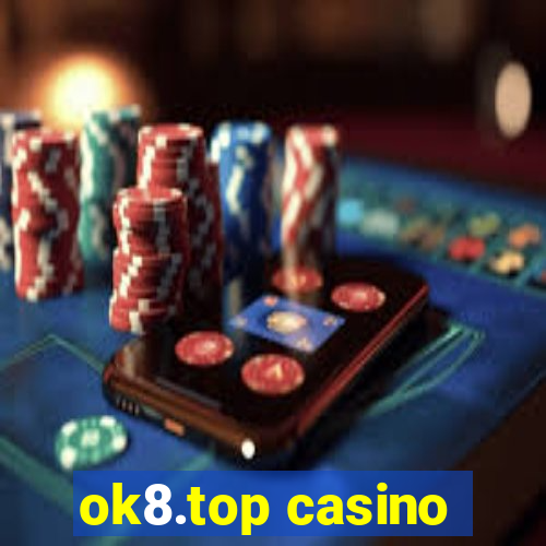 ok8.top casino