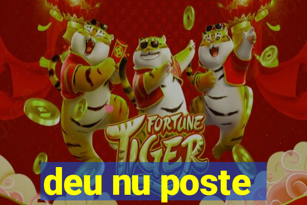 deu nu poste