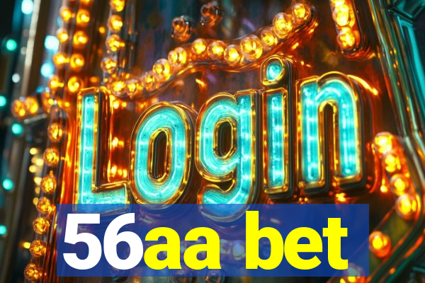 56aa bet