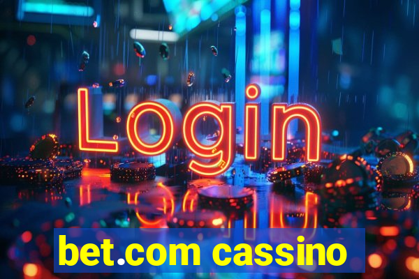 bet.com cassino