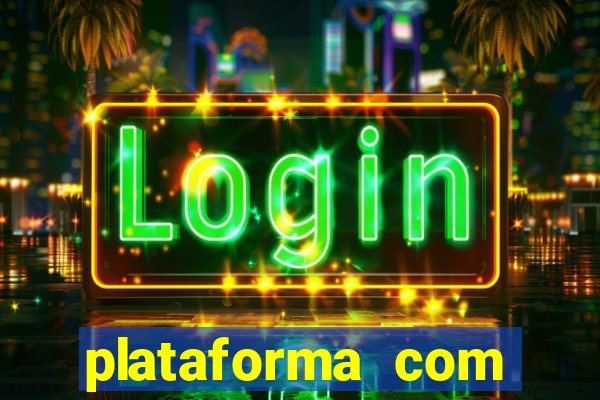 plataforma com bonus de boas vindas