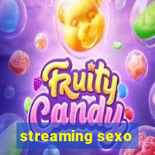 streaming sexo