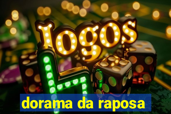 dorama da raposa