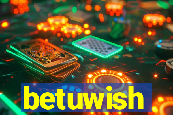 betuwish