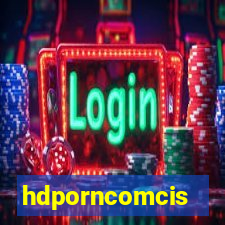 hdporncomcis