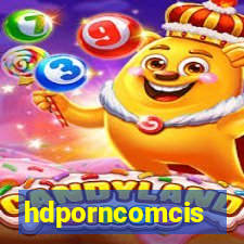 hdporncomcis