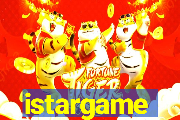 istargame