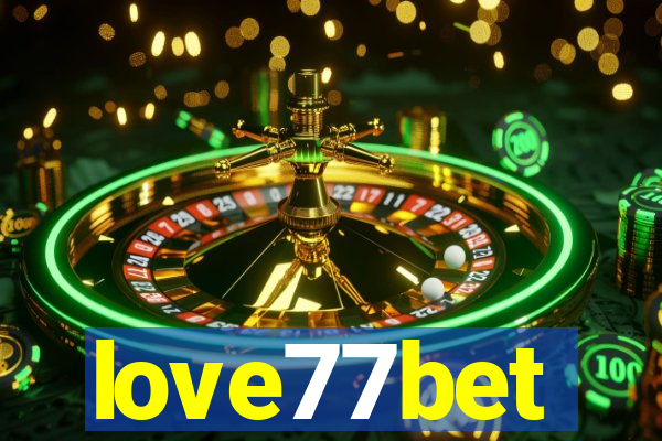 love77bet