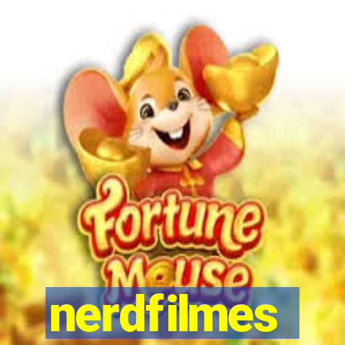 nerdfilmes