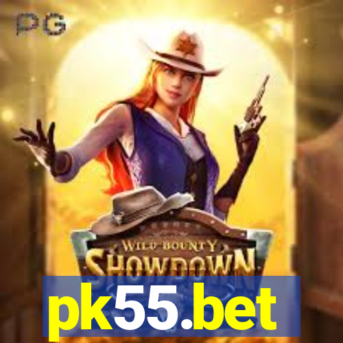 pk55.bet