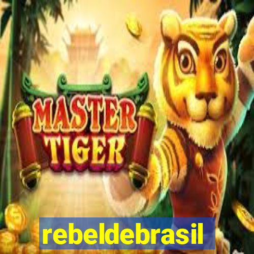 rebeldebrasil