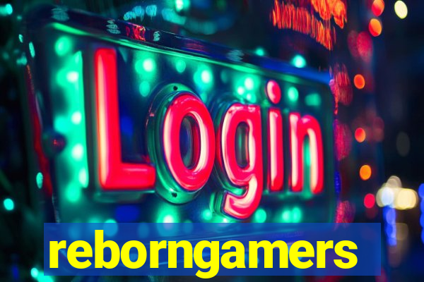 reborngamers