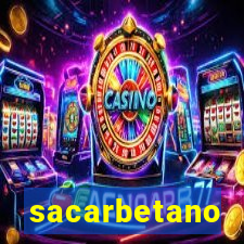 sacarbetano