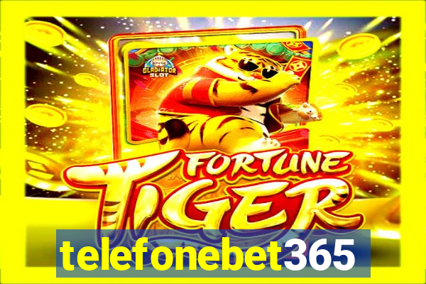 telefonebet365