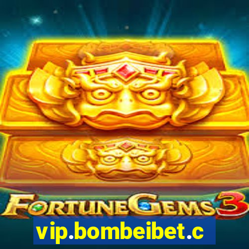 vip.bombeibet.com