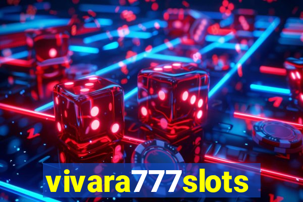 vivara777slots