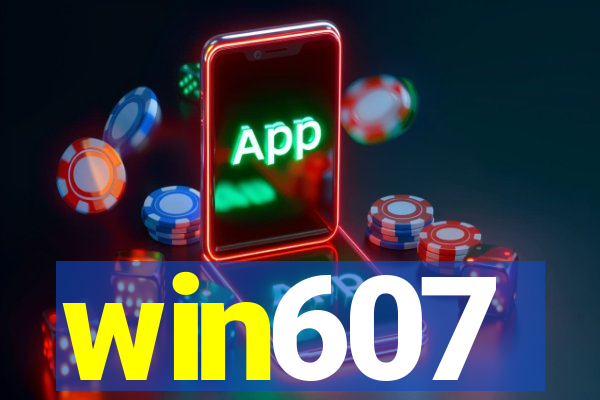 win607